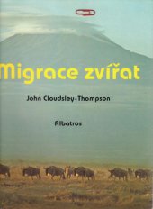 kniha Migrace zvířat pro čtenáře od 12 let, Albatros 1988