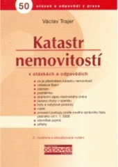 kniha Katastr nemovitostí v otázkách a odpovědích [50 otázek a odpovědí z praxe], ASPI  2005