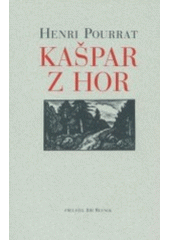 kniha Kašpar z hor, Literární čajovna Suzanne Renaud 2001
