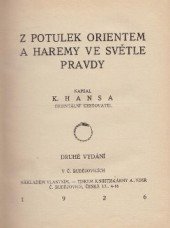 kniha Z potulek orientem a haremy ve světle pravdy, Karel Hansa 1926