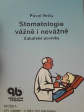 kniha Stomatologie vážně i nevážně zubařské povídky, Quintessenz 2002