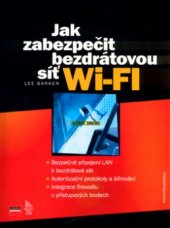 kniha Wi-Fi jak zabezpečit bezdrátovou síť, CPress 2004