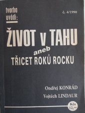 kniha Život v tahu aneb Třicet roků rocku, Delta 1990