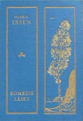 kniha Komedie lásky komedie o třech dějstvích, Sfinx, Bohumil Janda 1928