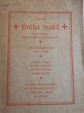 kniha Toto jest Kniha znaků, která obsahuje mnoho druhů znamení a symbolů, jak je v německém lidu znali a užívali řemeslníci a kupci, ..., Půdorys 1994