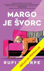 kniha Margo je švorc, Ikar 2025