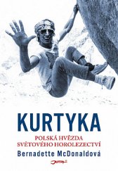 kniha Kurtyka polská hvězda světového horolezectví, Jota 2019