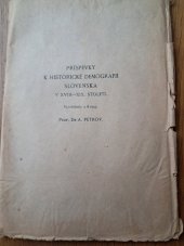 kniha Příspěvky k historické demografii Slovenska v XVIII.-XIX. století, Č. ak. věd a um. 1928