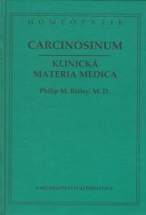 kniha Carcinosinum klinická materia medica, Alternativa 2001