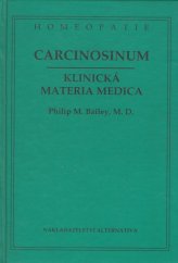 kniha Carcinosinum klinická materia medica, Alternativa 2001