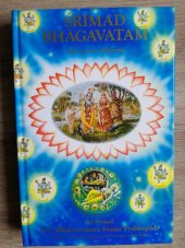 kniha Šrímad Bhágavatam Zpěv první - díl první, The Bhaktivedanta Book Trust 2006