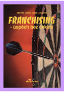 kniha Franchising úspěch bez čekání, Grada 1994