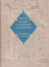 kniha Dějiny perské a tádžické literatury [Sborník], Československá akademie věd 1956