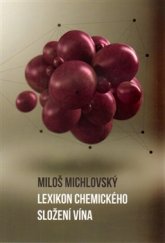 kniha Lexikon chemického složení vína, Radix 2015