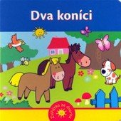 kniha Dva koníci, Slovart 2009