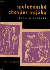 kniha Společenské chování vojáka, Naše vojsko 1964