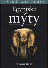 kniha Egyptské mýty, Levné knihy KMa 2006