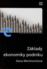 kniha Základy ekonomiky podniku, Alfa Publishing 2006