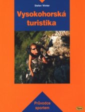 kniha Vysokohorská turistika, Kopp 2003