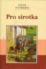 kniha Pro sirotka, Akcent 2005