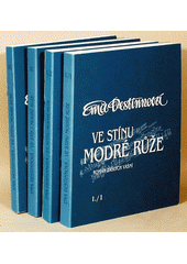 kniha Ve stínu modré růže román zašlých vášní, Evropský literární klub 2002
