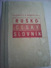 kniha Rusko-český slovník = [Russko-češskij slovar'], Slovanské nakladatelství 1951