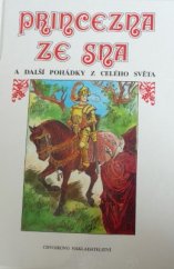 kniha Princezna ze sna a další pohádky z celého světa, Chvojkovo nakladatelství 1994