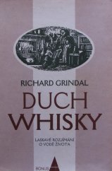 kniha Duch whisky laskavé rozjímání o vodě života, Bonus A 1997