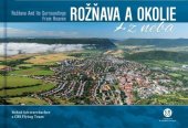 kniha Rožňava a okolie z neba Rožňava and Its Surroundings From Heaven, CBS 2019