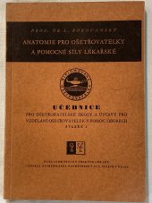 kniha Anatomie pro ošetřovatelky a pomocné síly lékařské, Spolek českých lékařů 1949