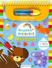 kniha Kouzelné malování Mláďata, Svojtka 2024