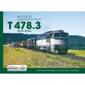 kniha Motorové lokomotivy řady T 478.3, Martin Žabka - Dopravní nakladatelství Krokodýl 2020