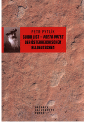 kniha Guido List - Poeta Vates Der Osterreichischen Alldeutschen, Muni press 2019