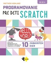 kniha Programovanie pre deti - Scratch, Expol Pedagogika 2022