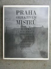 kniha Praha objektivem mistrů, Panorama 1981