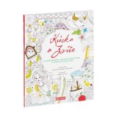 kniha Kráska a zvíře, klasická pohádka a kouzelné omalovánky, Ella & Max 2017