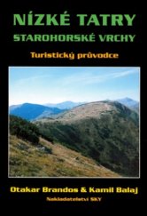 kniha Nízké Tatry - Starohorské vrchy turistický průvodce, Sky 2001