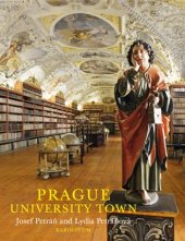 kniha Prague University Town, Karolinum  2018