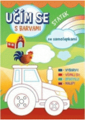 kniha Učím se s barvami Statek, Svojtka & Co. 2018
