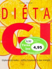 kniha Diéta GI glykemický index - nižšia hmotnosť a viac energie, Ottovo nakladatelství 2004