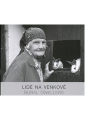 kniha Lidé na venkově = Rural dwellers, Občanské sdružení Drnka 2011