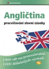 kniha Angličtina procvičování slovní zásoby, Grada 2009