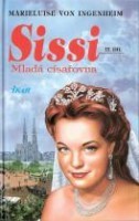 kniha Sissi 2. - Mladá císařovna, Ikar 1998