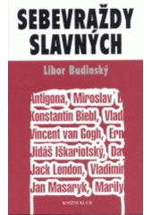 kniha Sebevraždy slavných, Knižní klub 2003