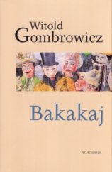 kniha Bakakaj, Academia 2004
