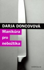 kniha Manikúra pro nebožtíka, Knižní klub 2006