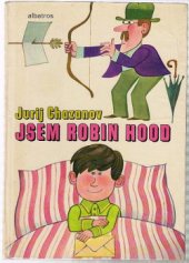 kniha Jsem Robin Hood, Albatros 1980