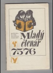 kniha Mladý čtenář 75/76 Ročenka Klubu mladých čtenářů, Albatros 1975