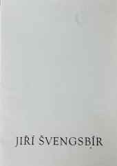 kniha Jiří Švengsbír Kresby-grafika : [Katalog výstavy], Plzeň [1980], Západočeská galerie 1980