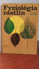 kniha Fyziológia rastlín, Slovenské pedagogické nakladatel'stvo 1979